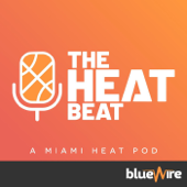 The Miami Heat Beat Podcast - Blue Wire