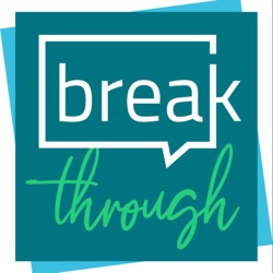 Breakthrough Podcast