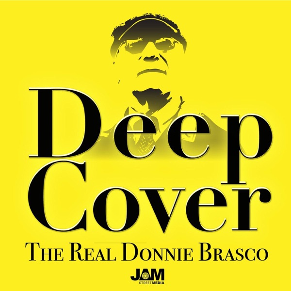 Deep Cover: The Real Donnie Brasco