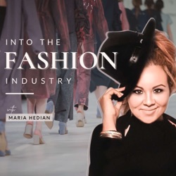 Into the Fashion Industry Career Podcast
