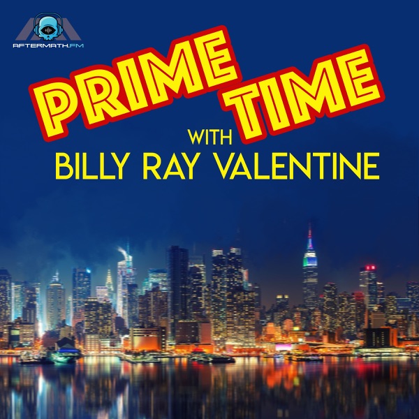 PrimeTime w/ Billy Ray Valentine