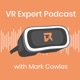 VR Expert Podcast