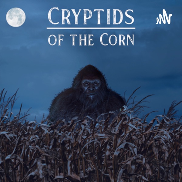 Cryptids Of The Corn Artwork