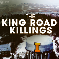 The King Road Killings: An Idaho Murder Mystery podcast