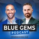 Blue Gems Podcast
