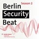 Berlin Security Beat