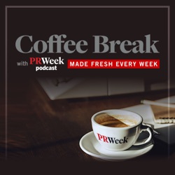 PRWeek Coffee Break