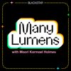 Many Lumens with Maori Karmael Holmes - BlackStar