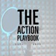 The Action Playbook