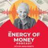 The Energy of Money Podcast - Dr. Maria Nemeth