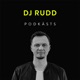 DJ Rudd podkāsts