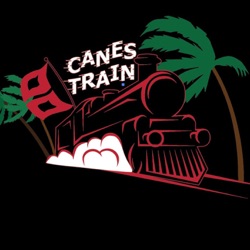 The Canes Train Podcast - EP7 - S2