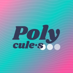 Polycule·s