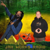 Jah Works Radio (Reggae Radio Podcast) - D-RO