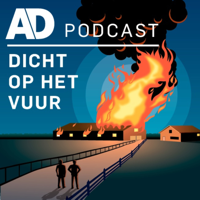 Dicht op het vuur podcast