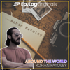 Around The World with Rohan Patoley - Ep.Log Media