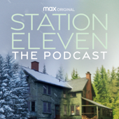 Station Eleven: The Podcast - HBO Max