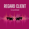 Regard Client Le Podcast - Janet de Regard Client