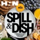 Spill & Dish: A Specialty Food Association Podcast