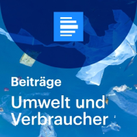 Umwelt und Verbraucher - Deutschlandfunk podcast