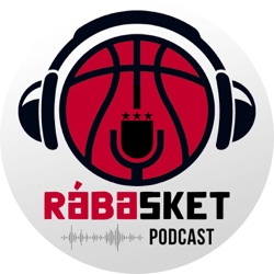 RÁBAsket Podcast #22 | Még mindig kieshetünk!