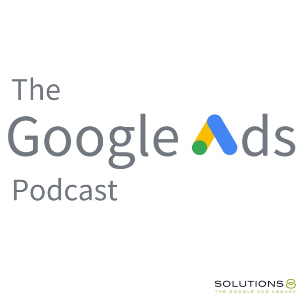 The Google Ads Podcast Image