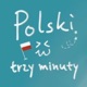 Polski w trzy minuty