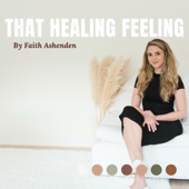 That Healing Feeling - Faith Ashenden