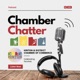 Chamber Chatter