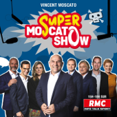 Super Moscato Show - RMC