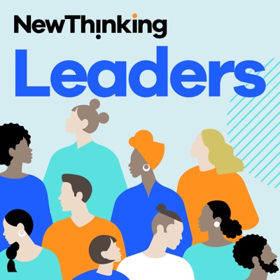 New Thinking: Leaders