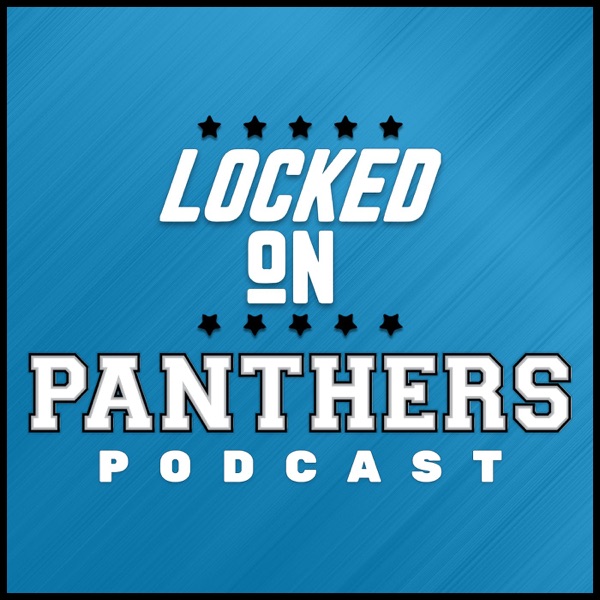Locked On Panthers - Daily Podcast On The Carolina Panthers Image