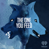 The One You Feed - iHeartPodcasts