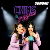 Chins & Giggles - Sonoro | Karina Garcia & Mayra Garcia
