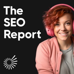 Trailer: Welcome to The SEO Report | #0