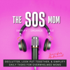 The SOS Mom Show  SIMPLIFY  ORGANIZE  STYLE - Jennifer McDaniel | Professional Organizer, Clutter Coach, Personal Stylist, Home Efficiency Expert