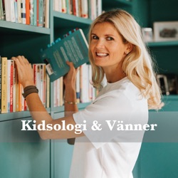 Kidsologi & Vänner