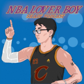 NBA Lover Boys Podcast - Swish Originals