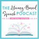 The Literacy-Based Speech Podcast