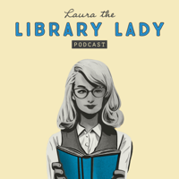 Laura the Library Lady podcast