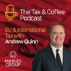 The Tax & Coffee Podcast - Maples Group