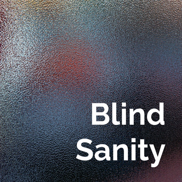 Blind Sanity Artwork