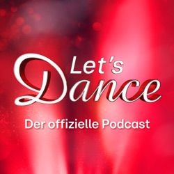 Let's Dance - der offizielle Podcast