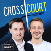 Cross Court - Der Tennis Podcast - Stefan Schnürle, Dennis Heinemann