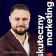 177. SIEDEM pomysłów na ciekawy marketing Internetowy + 2 pytania bez których nie zaczniesz (Gość: Filip Globke)