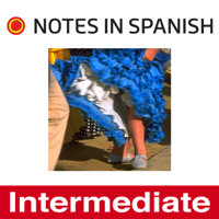 Notes in Spanish Intermediate podcast