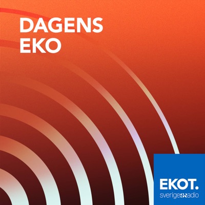 Dagens Eko:Sveriges Radio