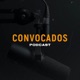 Convocados Podcast