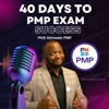 PMP Exam Success in 40 Days! - A Recipe for Project Management Excellence! - 40 Days to PMP Exam Success