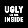Ugly on the Inside - Kirill Was Here